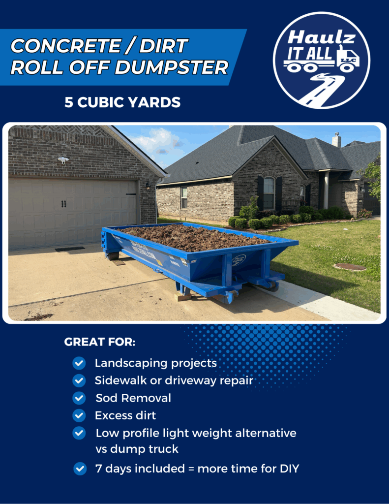Dirt Dumpster Bossier City